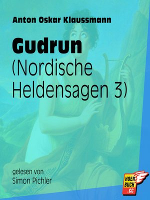 cover image of Gudrun--Nordische Heldensagen, Teil 3